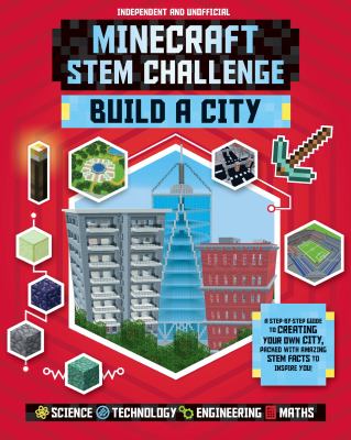 Minecraft STEM challenge : build a city