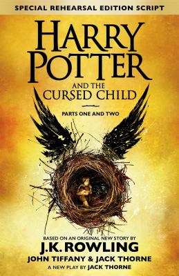 Harry Potter and the cursed child. Parts one and two. Harry Potter & the cursed child.