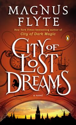 City of lost dreams : a novel