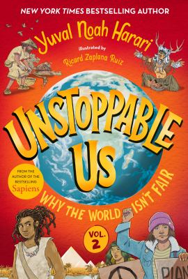 Unstoppable us. 2, Why the world isn't fair /
