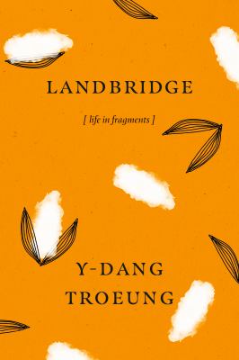 Landbridge : life in fragments