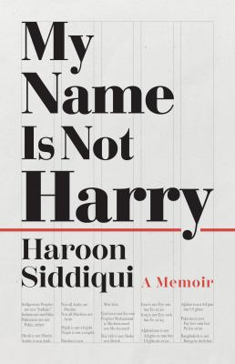My name is not Harry : a memoir