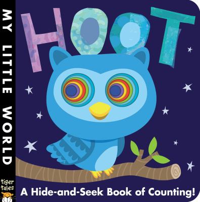 Hoot : a hide-and-seek book of counting!