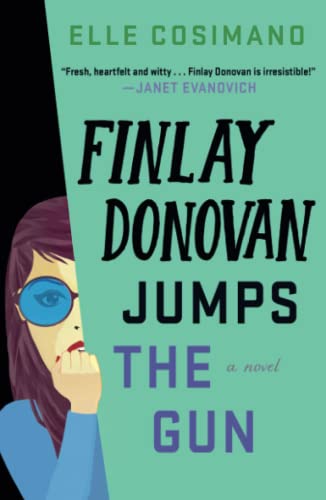 Finlay Donovan jumps the gun