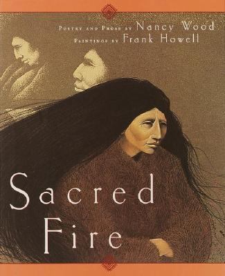 Sacred fire : poetry and prose