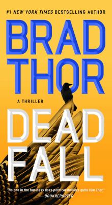 Dead fall : a thriller