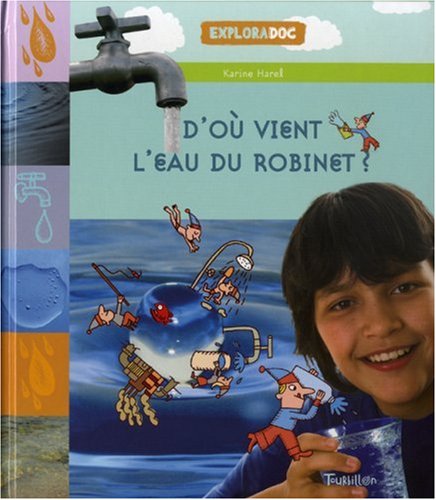 D'où vient l'eau du robinet?