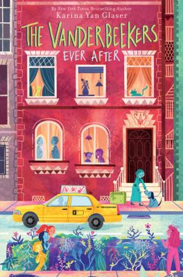 The Vanderbeekers ever after