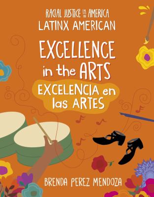 Excellence in the arts = Excelencia en las artes