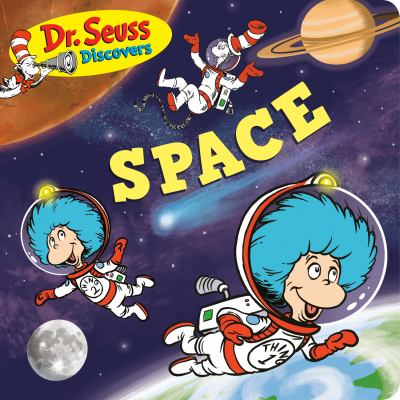 Dr. Seuss discovers space