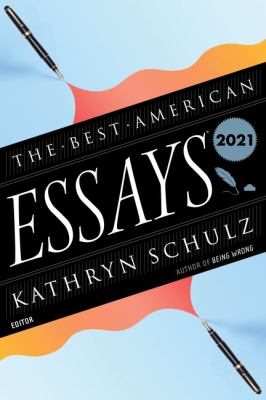 The best American essays 2021