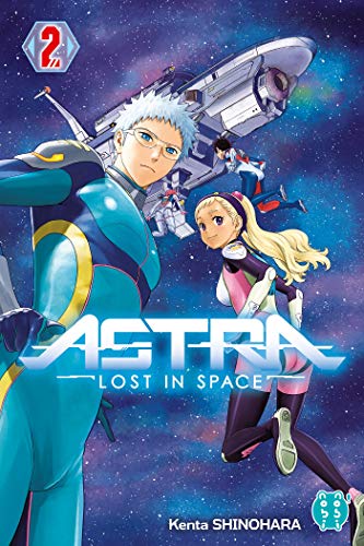 Astra : lost in space. 2, Star of hope /