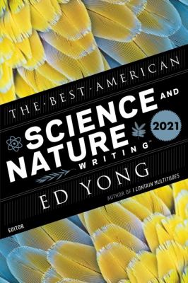 The best American science and nature writing 2021