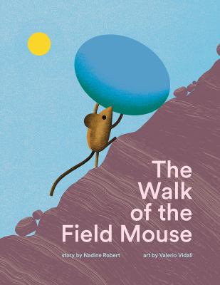 The walk of the field mouse