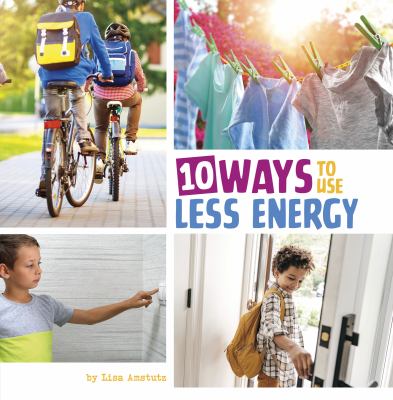 10 ways to use less energy