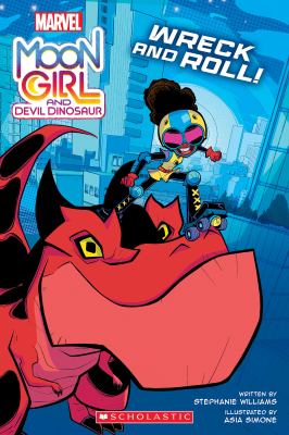 Moon girl and Devil Dinosaur. Wreck and roll! /