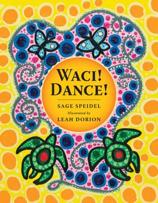 Waci! = Dance!