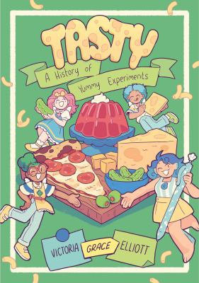 Tasty : a history of yummy experiments