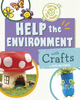 Help the environment with crafts