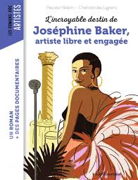 Joséphine Baker, artiste libre et engagée