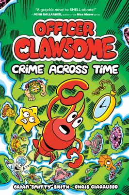 Officer Clawsome. 2, Crime across time /