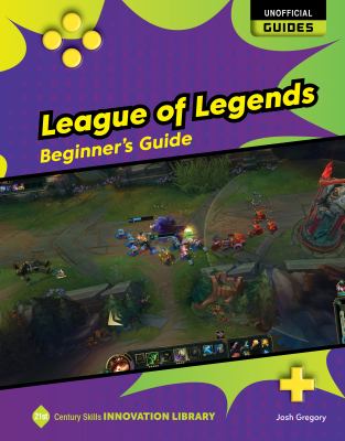 League of legends : beginner's guide