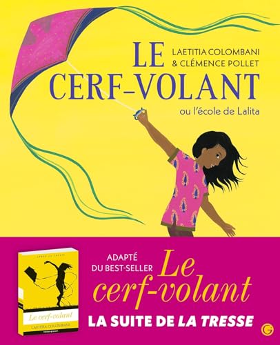 Le cerf-volant, ou L'école de Lalita