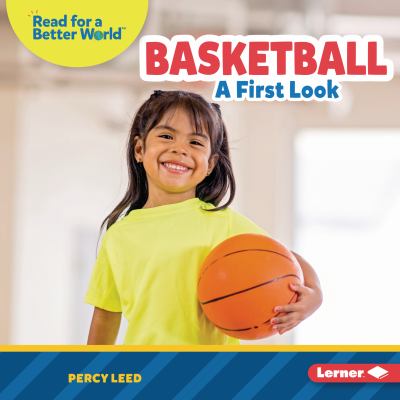 Basketball : a first look