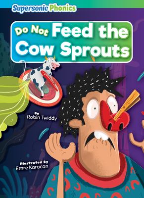 Do not feed the cow sprouts