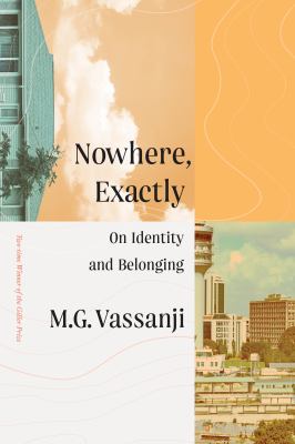 Nowhere, exactly : on identity and belonging