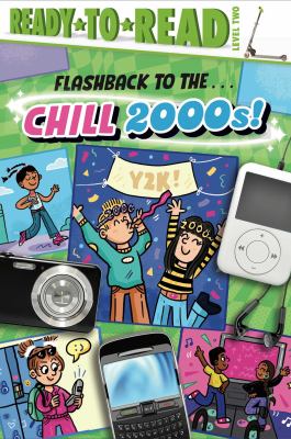 Flashback to the--chill 2000s!