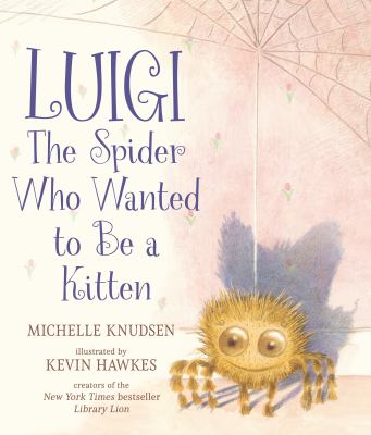 Luigi, the spider who wanted to be a kitten