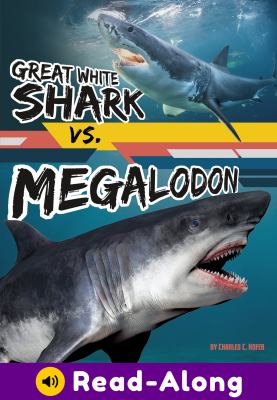 Great white shark vs. megalodon