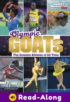 Olympic GOATs : the greatest athletes of all time