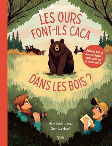 Les ours font-ils caca dans les bois?