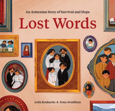 Lost words : an Armenian story of survival and hope