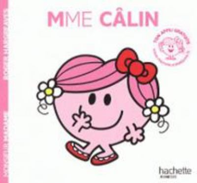 Madame Câlin