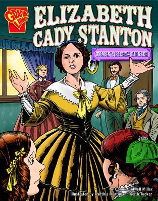 Elizabeth Cady Stanton : women's rights pioneer