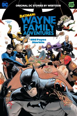 Batman. Volume one / Wayne Family adventures.