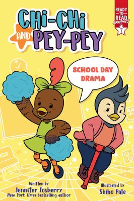 Chi-Chi and Pey-Pey : school day drama