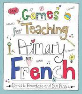 Games for teaching primary French