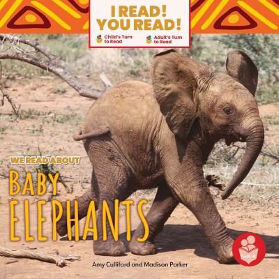 We read about baby elephants