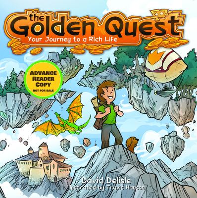 The golden quest : your journey to a rich life