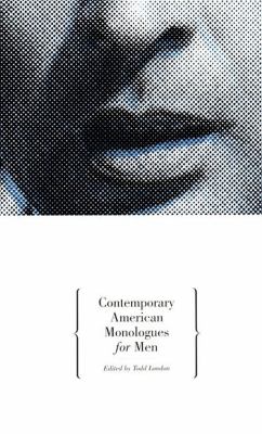 Contemporary American monologues for men