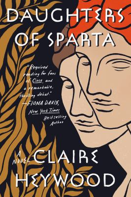 Daughters of Sparta : a novel