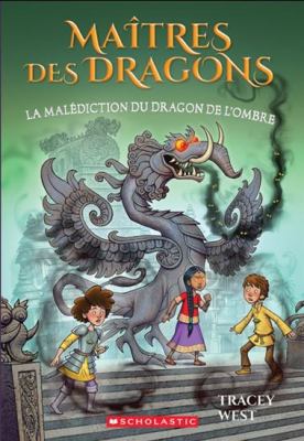 La malédiction du dragon de l'ombre