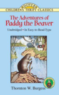 The adventures of Paddy the Beaver