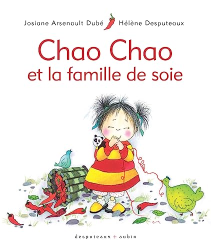 Chao Chao et la famille de soie