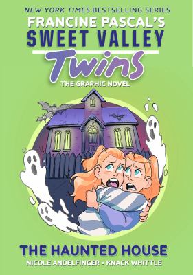 Sweet Valley twins. 4, The haunted house /