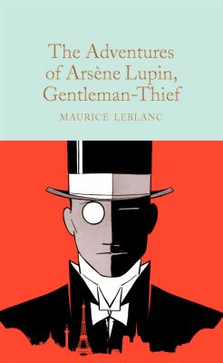 The adventures of Arsène Lupin, gentleman-thief